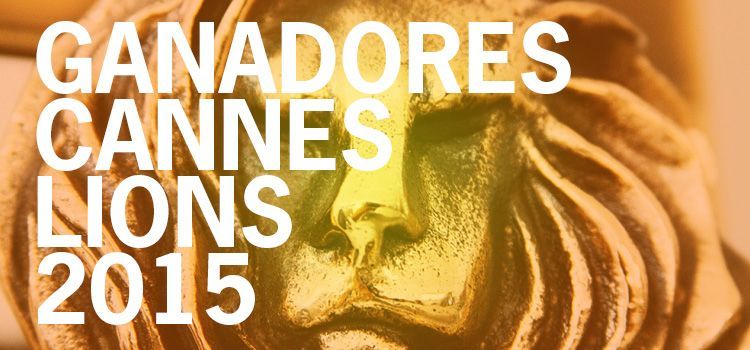 Los Grand Prix de Cannes Lions 2015 3 ganadores_cannes_lions_2015