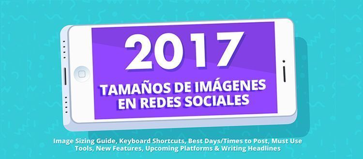 La guía definitiva con todos los tamaños de imágenes en redes sociales 4 guia imagenes redes sociales