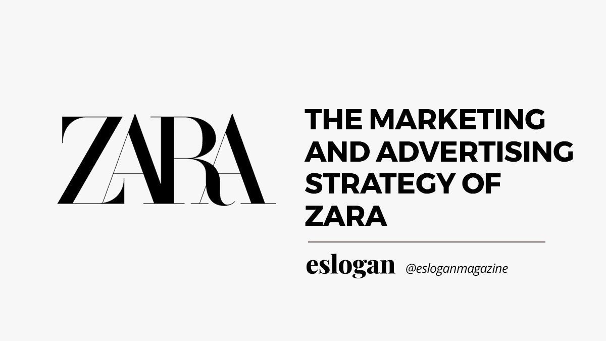 The marketing and advertising strategy of Zara 4 marketing and advertising strategy of zara
