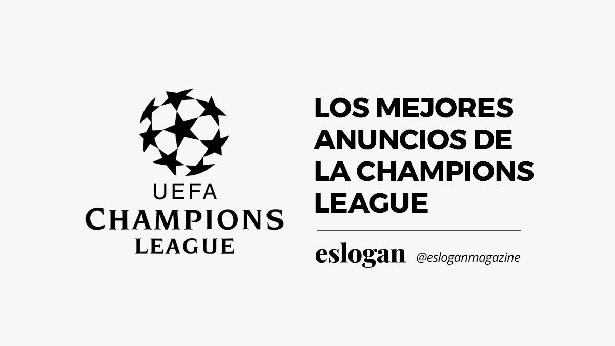 mejores anuncios champions league
