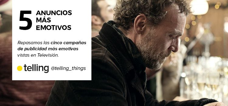 campañas de publicidad mas emotivas