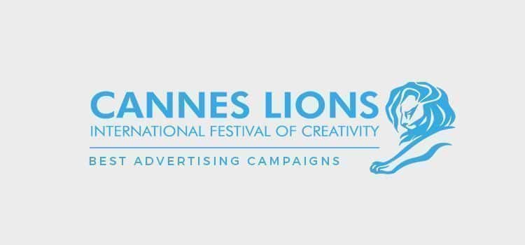 The Best advertising campaigns in Cannes Lions 3 Best Advertising Campaigns in Cannes