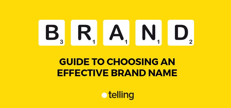 Guide to choosing an effective brand name 11 Choosign an effective brand name