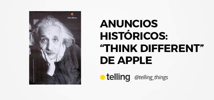 Anuncios históricos: "Think different", de Apple 25 Think Different, de Apple
