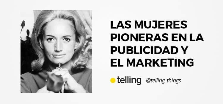 Más Mujeres Creativas reivindican el talento femenino en la publicidad 3 mujeres pioneras publicidad marketing