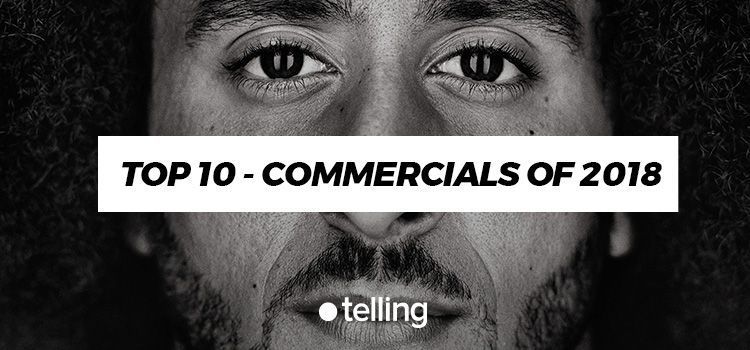 Top 10 Commercials of 2018 3 top 10 commercials of 2018