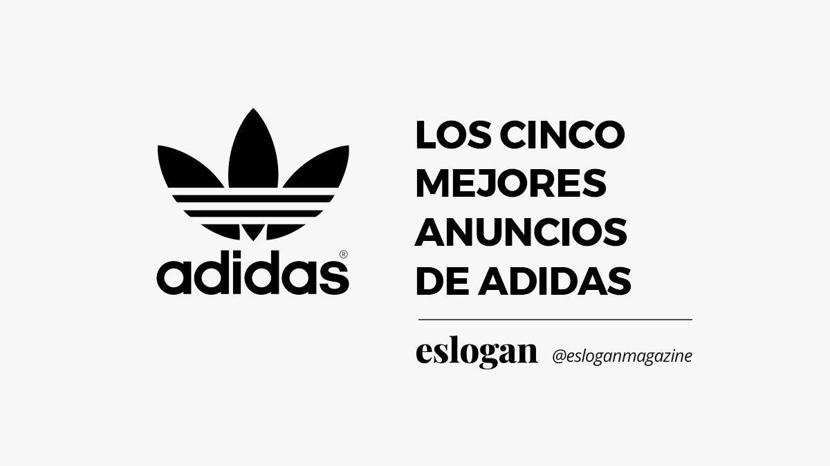Los cinco mejores anuncios de Adidas 4 mejores anuncios de adidas 1