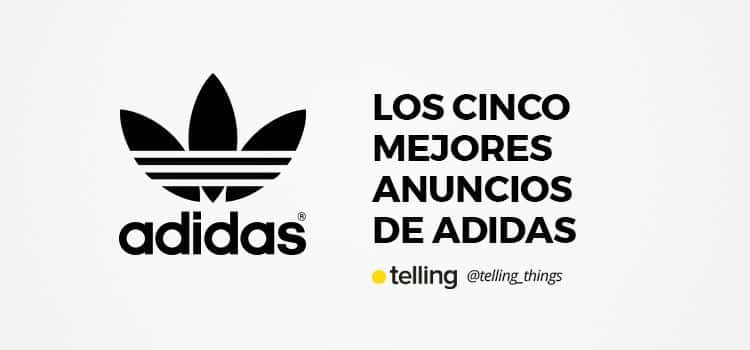 Los mejores anuncios de la historia 26 Los mejores anuncios de Adidas