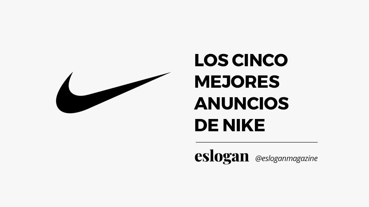 Mejores anuncios de Nike Mejores anuncios de Nike