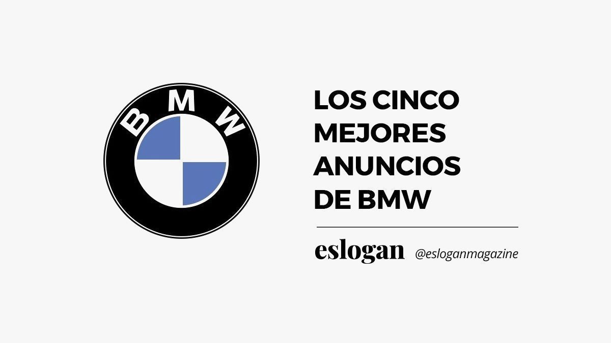 Los cinco mejores anuncios de BMW 10 mejores anuncios de bmw 1