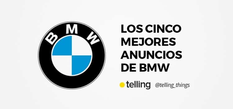 Los cinco mejores anuncios de BMW Los cinco mejores anuncios de BMW
