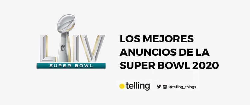 Los mejores anuncios de la Super Bowl 2020 6 mejores anuncios de la superbowl 2020