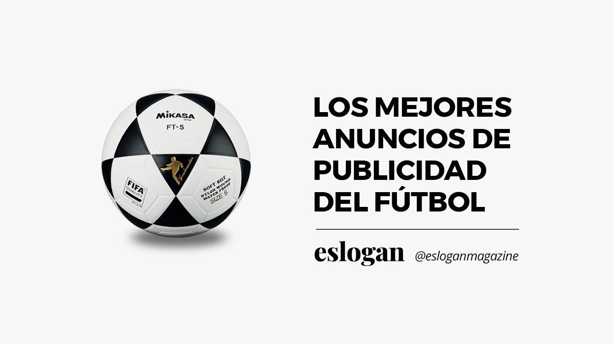 mejores anuncios del futbol