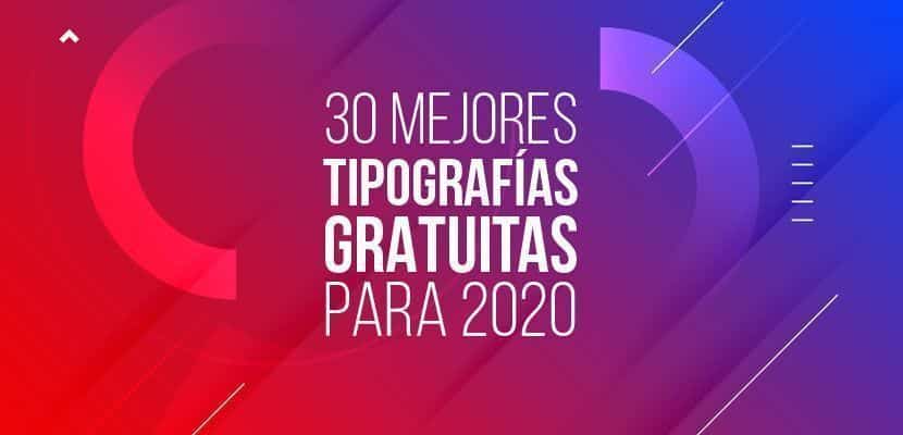 Las 30 mejores tipografías gratuitas para diseñadores en 2020 1 mejores tipografias gratuitas 2020