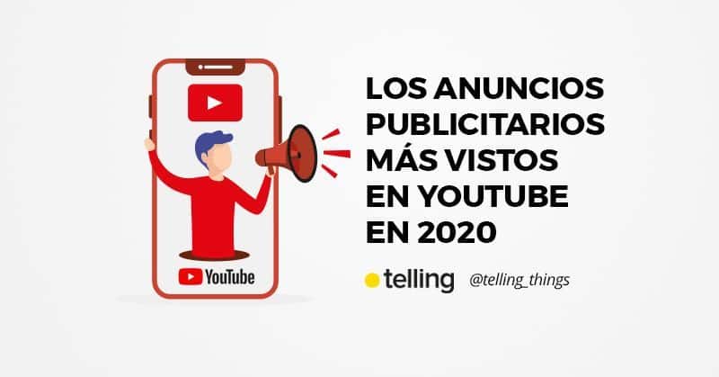 Los anuncios publicitarios más vistos en Youtube en 2020 7 anuncios publicitarios mas vistos en youtube 01