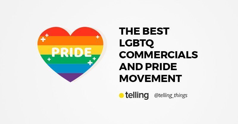 The best LGBTQ commercials and Pride movement. 2 best lgbtq commercials
