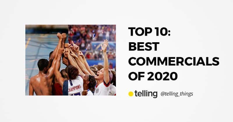 The Best Commercials of 2020 3 ten best commercials of 2020