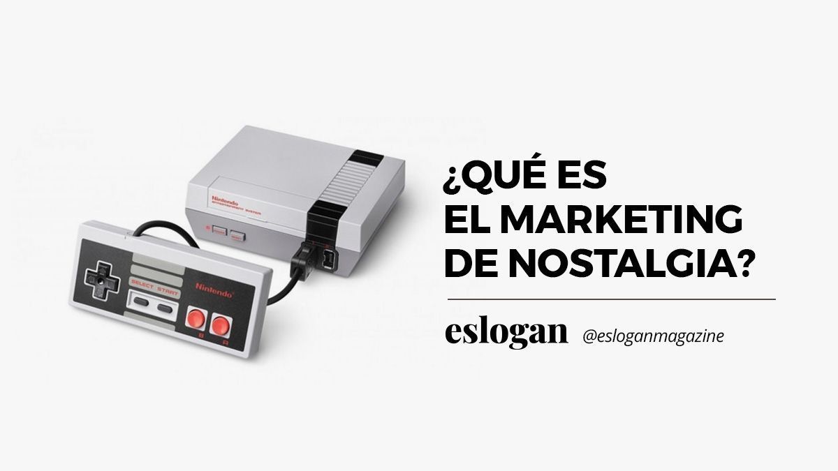 ¿Qué es el marketing de nostalgia? Claves del llamado Vintage Marketing 3 Marketing de Nostalgia