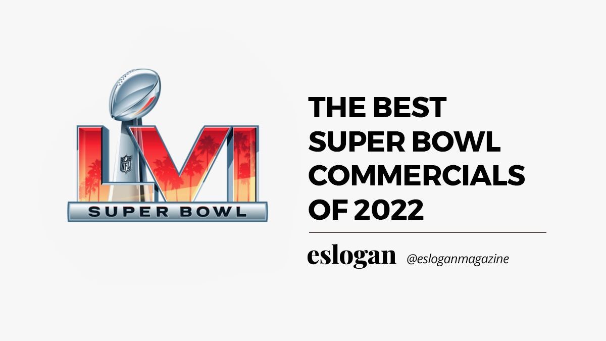 The best Super Bowl Commercials of 2022 3 best super bowl commercials 2022
