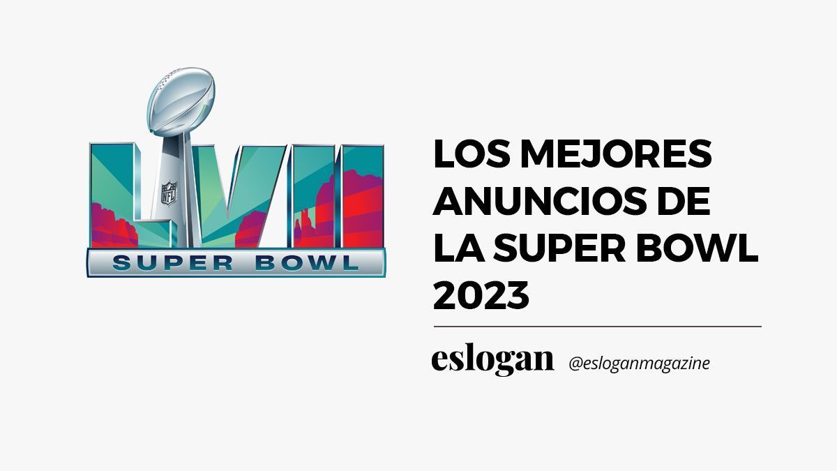 Los mejores anuncios de la Super Bowl 2023 5 mejores anuncios de la super bowl 2023