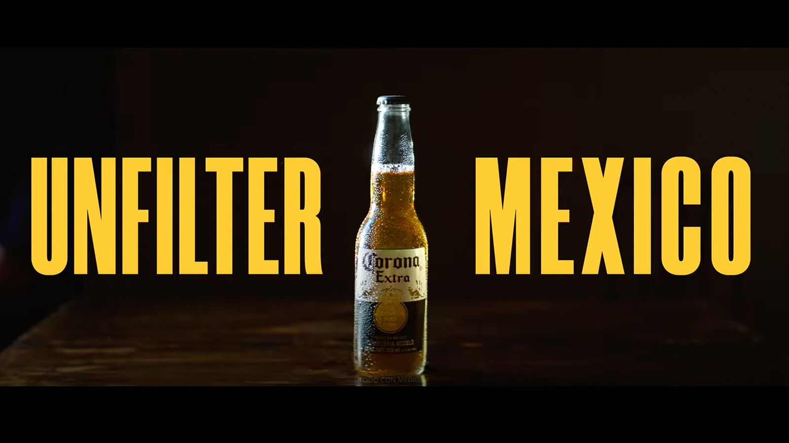 Anuncio de Corona | Unfilter Mexico Anuncio de Corona | Unfilter Mexico