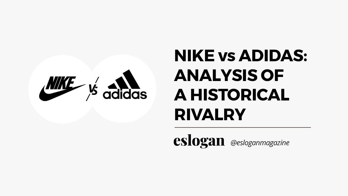 Rivalry of Nike and Adidas Rivalry of Nike and Adidas