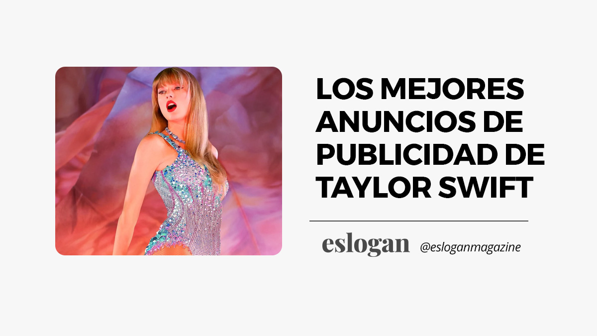 Mejores anuncios de publicidad de Taylor Swift Mejores anuncios de publicidad de Taylor Swift