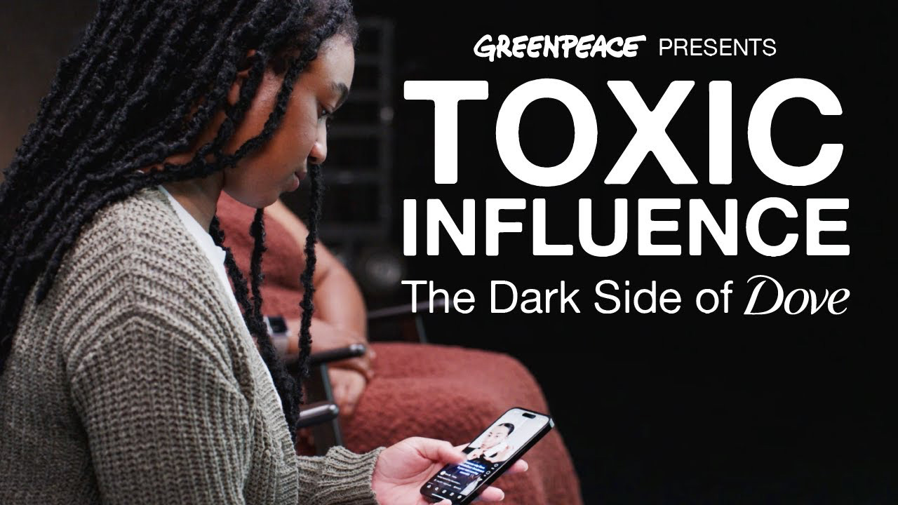 Greenpeace campaign shows us the dark side of Dove with "Toxic Influence" 1 campana de greenpeace toxic influence dove