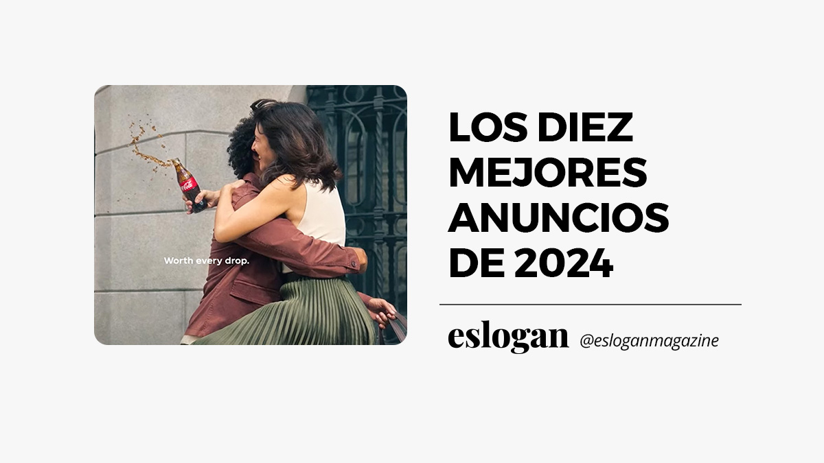 Los diez mejores anuncios de 2024 1 diez mejores anuncios de 2024