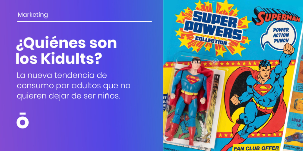 ¿Quiénes son los Kidults? 1 ¿Quiénes son los Kidults?