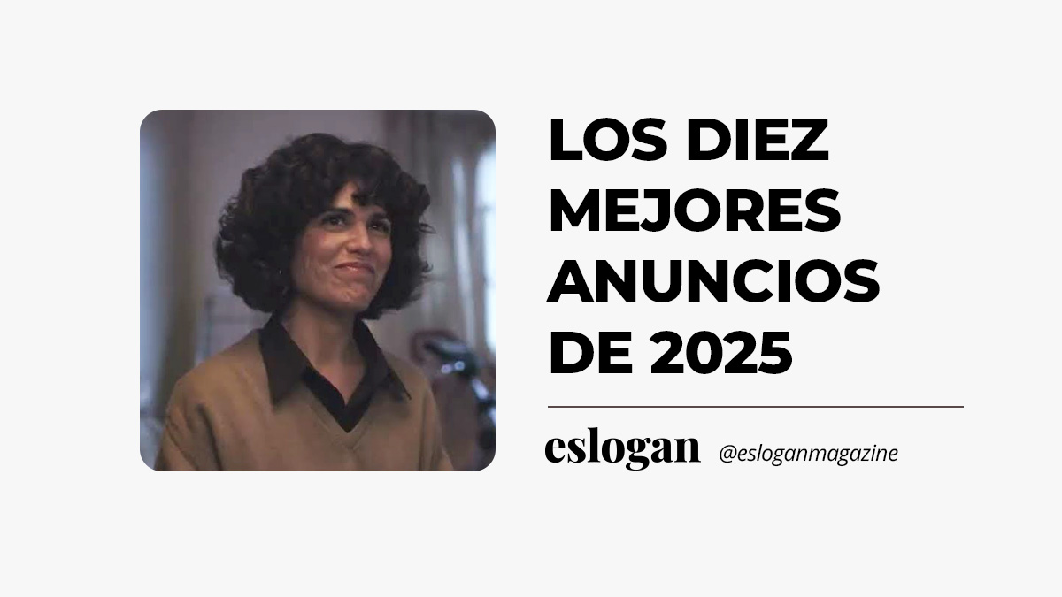 Los diez mejores anuncios de 2025 Los diez mejores anuncios de 2025