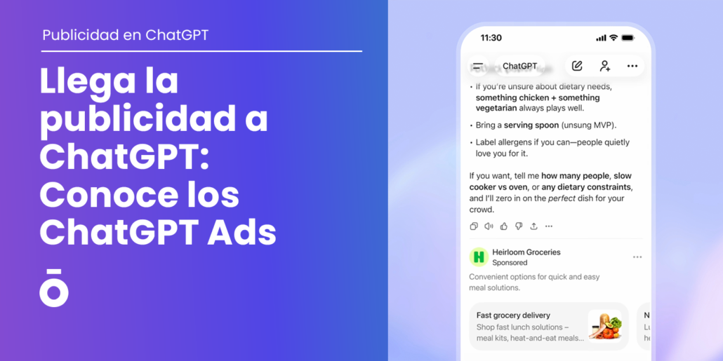 Llega la Publicidad en ChatGPT: Conoce los ChatGPT Ads 1 Publicidad en ChatGPT