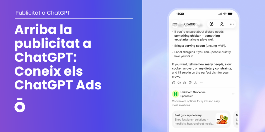 Arriba la Publicitat a ChatGPT: Coneix els ChatGPT Ads 1 Publicitat a ChatGPT